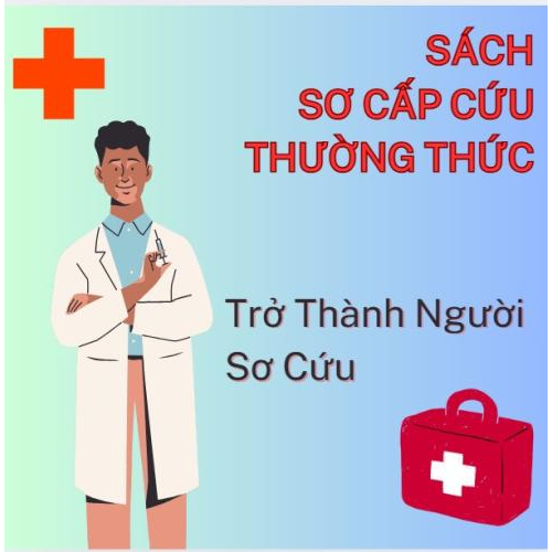 Trở Thành Người Sơ Cứu